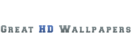 Great HD Wallpapers Great HD Wallpapers